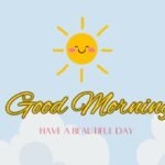 Good Morning Quotes With Sun Template And Have A Nice Day