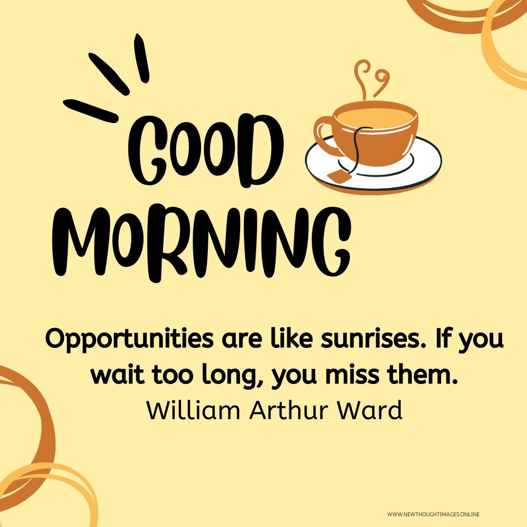 Good Morning Quotes For Good Starting